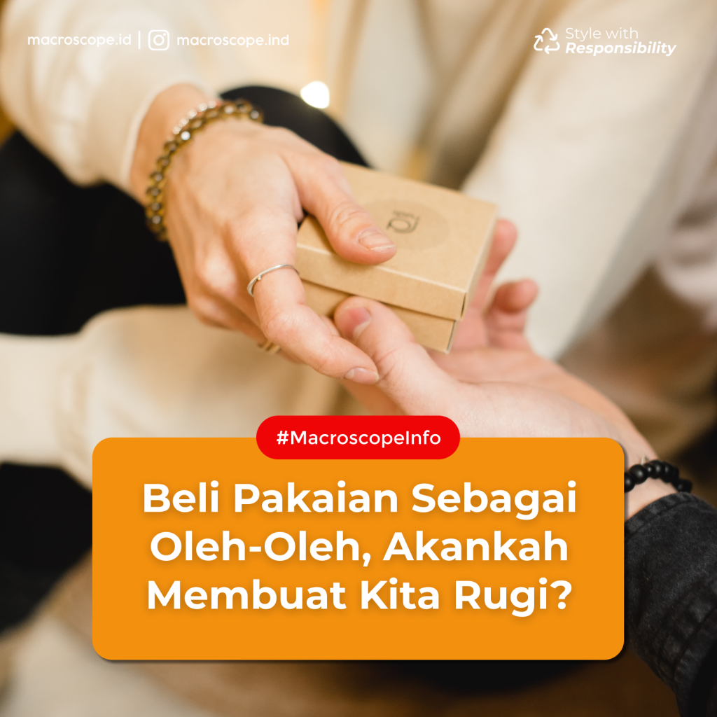 Beli Pakaian Sebagai Oleh-Oleh, Akankah Membuat Kita Rugi?